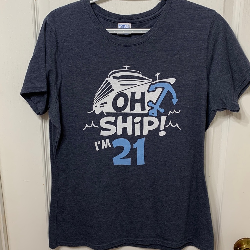 Oh Ship I'm 21
